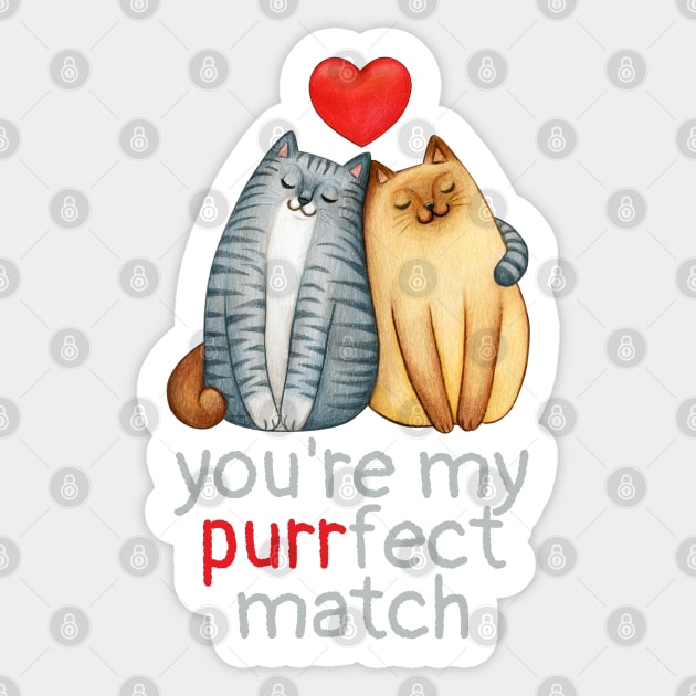 You're My Perfect Match Couple of Cats Sticker by GLAMNEE